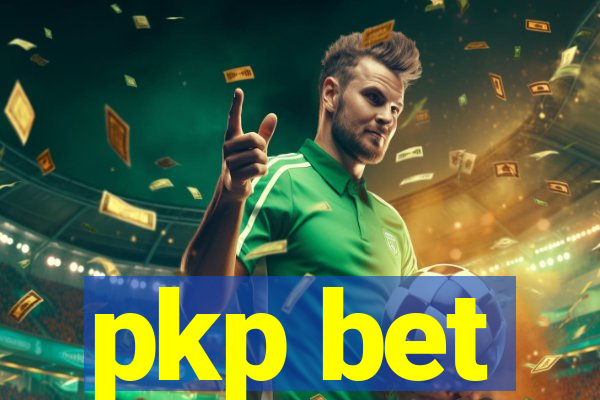 pkp bet